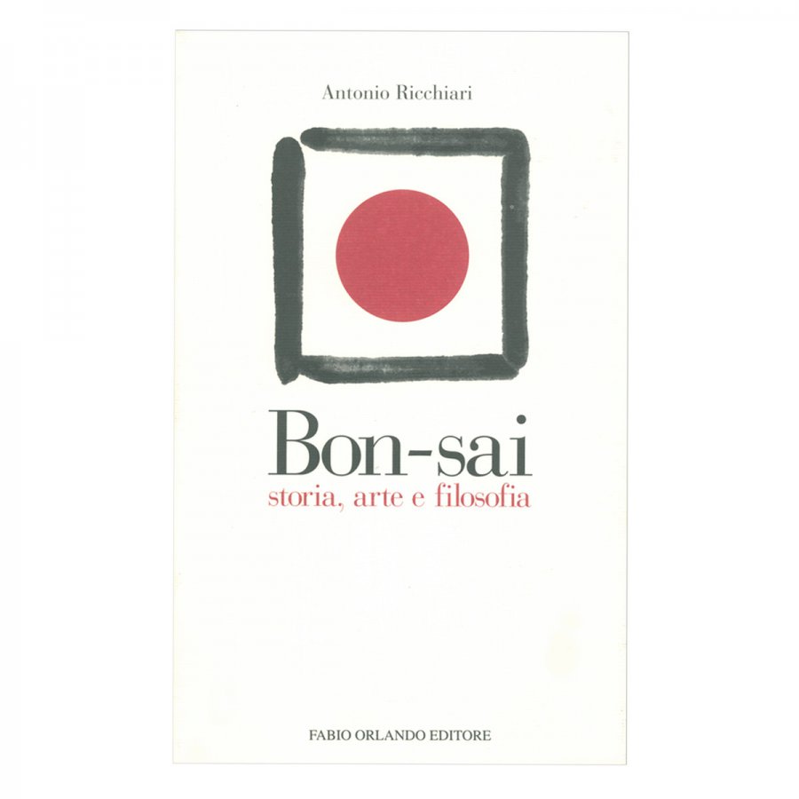 BONSAI - Storia, arte e filosofia