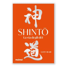 SHINTŌ – La via degli dèi